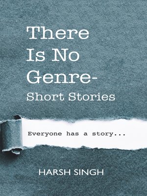 cover image of There Is No Genre-Short Stories